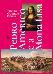 Pedro Américo e a Mona Lisa