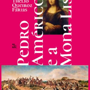 Pedro Américo e a Mona Lisa